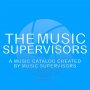 THE MUSIC SUPERVISORS