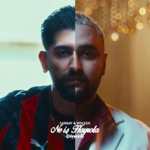 &ldquo;D&ouml;nence&rdquo; Canbay & Wolker Yorumu ile Yayında!