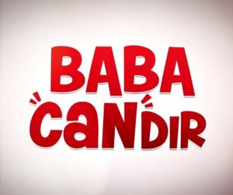 Laugh a Minute with Baba Candır!