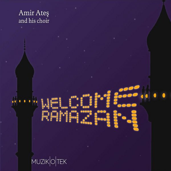 Welcome Ramazan
