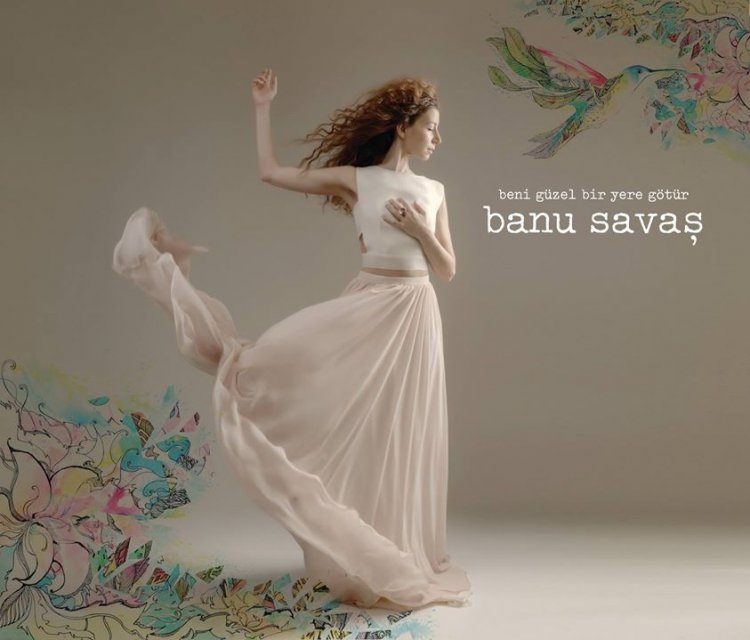 Banu Savaş's Debut Album Is Out