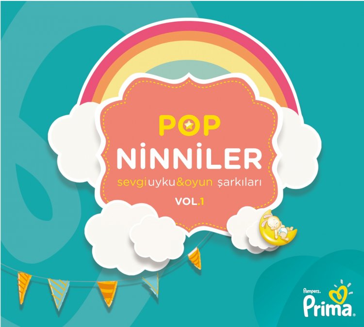 Prima Sponsorluğunda POP Ninniler