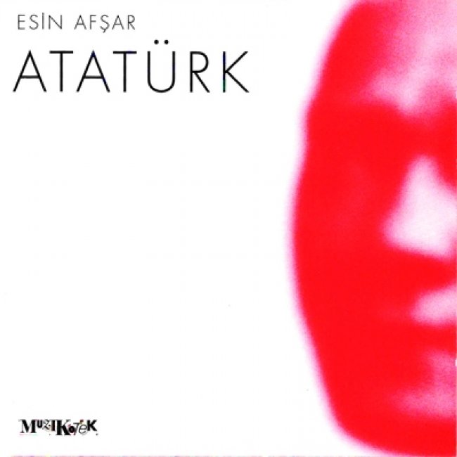 Esin Afşar - Atatürk